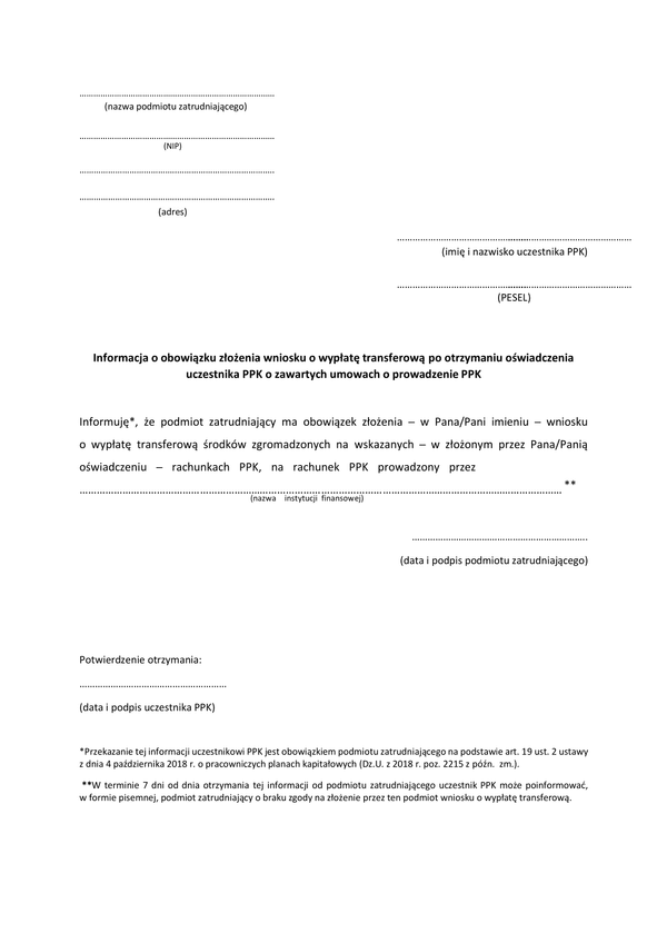 IOZWWT-PPK (archiwalny) Informacja o obowiązku złożenia wniosku o wypłatę transferową po otrzymaniu oświadczenia uczestnika PPK o zawartych umowach o prowadzenie PPK