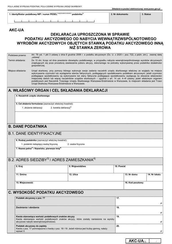 AKC-UA (1) (archiwalny) Deklaracja uproszczona dla podatku akcyzowego od nabycia wewnątrzwspólnotowego wyrobów akcyzowych