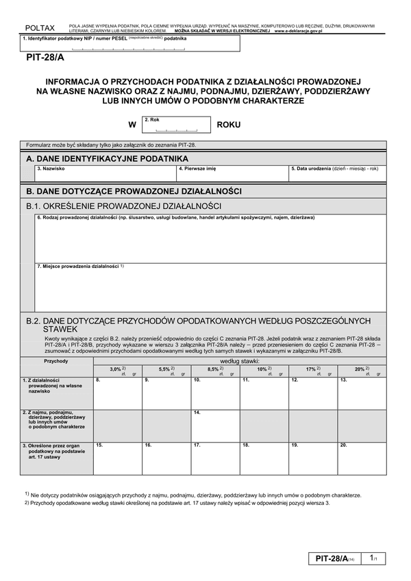 PIT-28/A (14) (2013) (archiwalny) Informacja o przychodach podatnika z działalności prowadzonej na własne nazwisko oraz z najmu, podnajmu, dzierżawy, poddzierżawy lub innych umów o podobnym charakterze