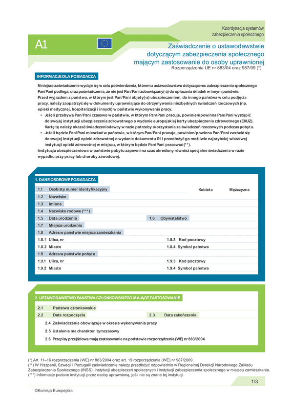 ZUS A1 (2014) (archiwalny) Zaświadczenie o ustawodawstwie dotyczącym zabezpieczenia społecznego mającym zastosowanie do osoby uprawnionej